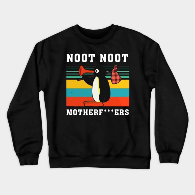 Pingu Noot Noot Motherfckers Anime Animation Adult Funny Joke Birthday Christmas Xmas Gift Men Crewneck Sweatshirt by GillTee